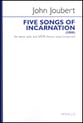 Five Songs of Incarnation, Op. 163 SATB choral sheet music cover